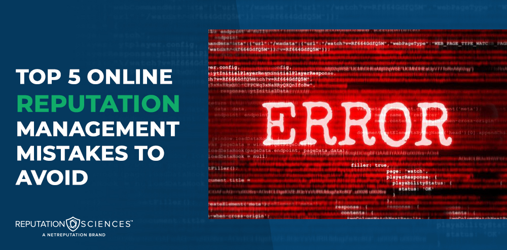 A digital graphic reads "Top 5 Reputation Management Mistakes to Avoid" next to a computer screen showing "ERROR" in bold red text over blurred code. The Reputation Sciences logo appears at the bottom.