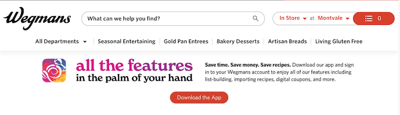 Wegmans website header with a search bar, menu links, and a banner promoting their app from the most trusted company, stating "all the features in the palm of your hand," with a button to download the app.